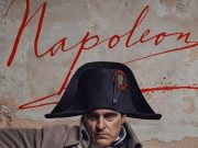 Napoleon Movie Review (2023): Ridley Scott’s Epic Tale of Conquest Napoleon Movie Review